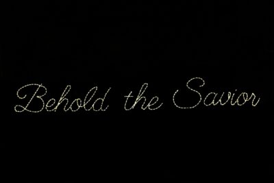 Behold the Savior